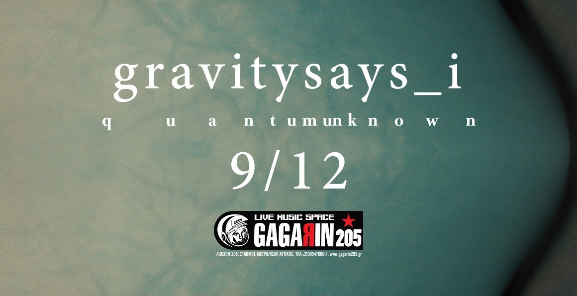 Gravitysays_i Quantum Unknown
