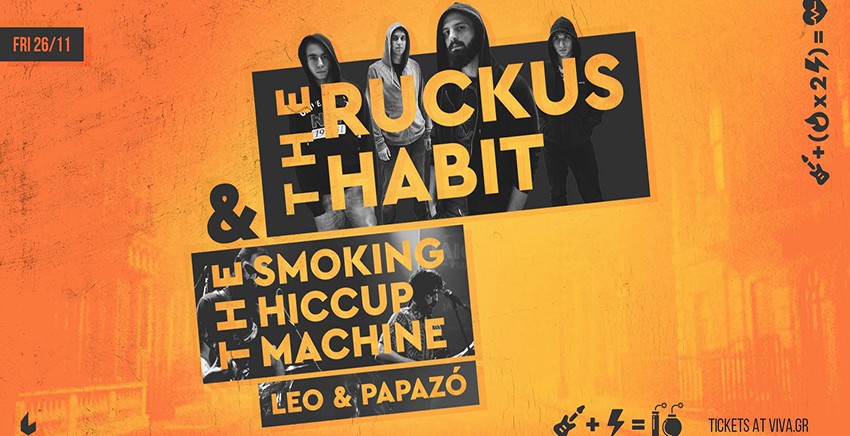 The Ruckus Habit | The Smoking Hiccup Machine | Leo & Papazó 
