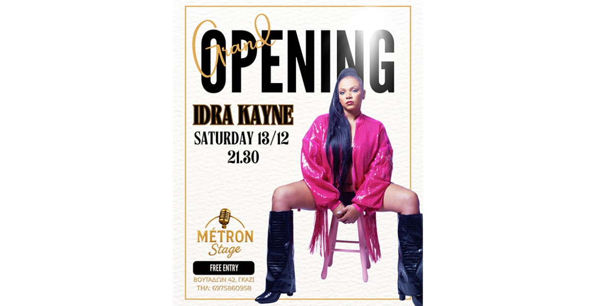 Idra Kayne @ MÉTRON Stage