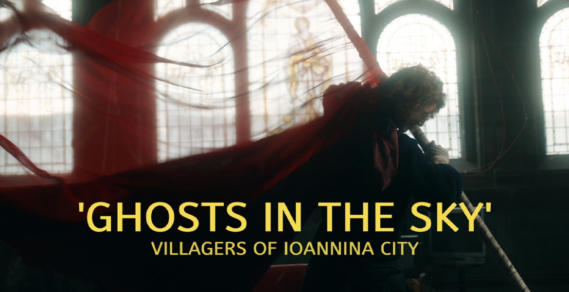 Villagers Of Ioannina City | Ghosts In The sky